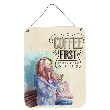 Carolines Treasures Coffee First Sign Wall or Door Hanging Prints BB5403DS1216